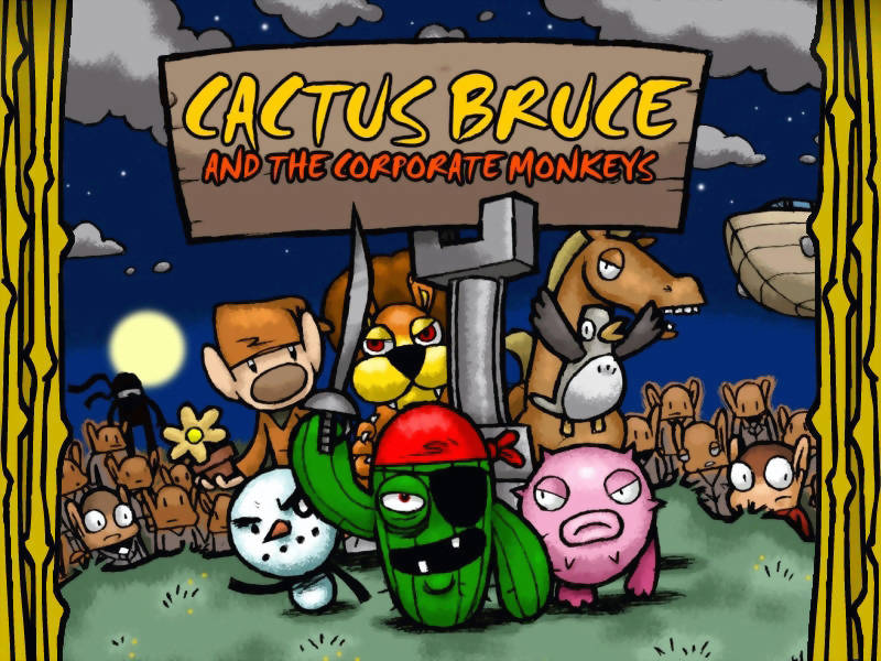 Cactus Bruce and the Corporate Monkeys Game Cover