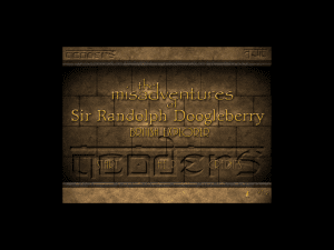 The Misadventures of Sir Randolph Doogleberry 2 Gameplay (Windows)
