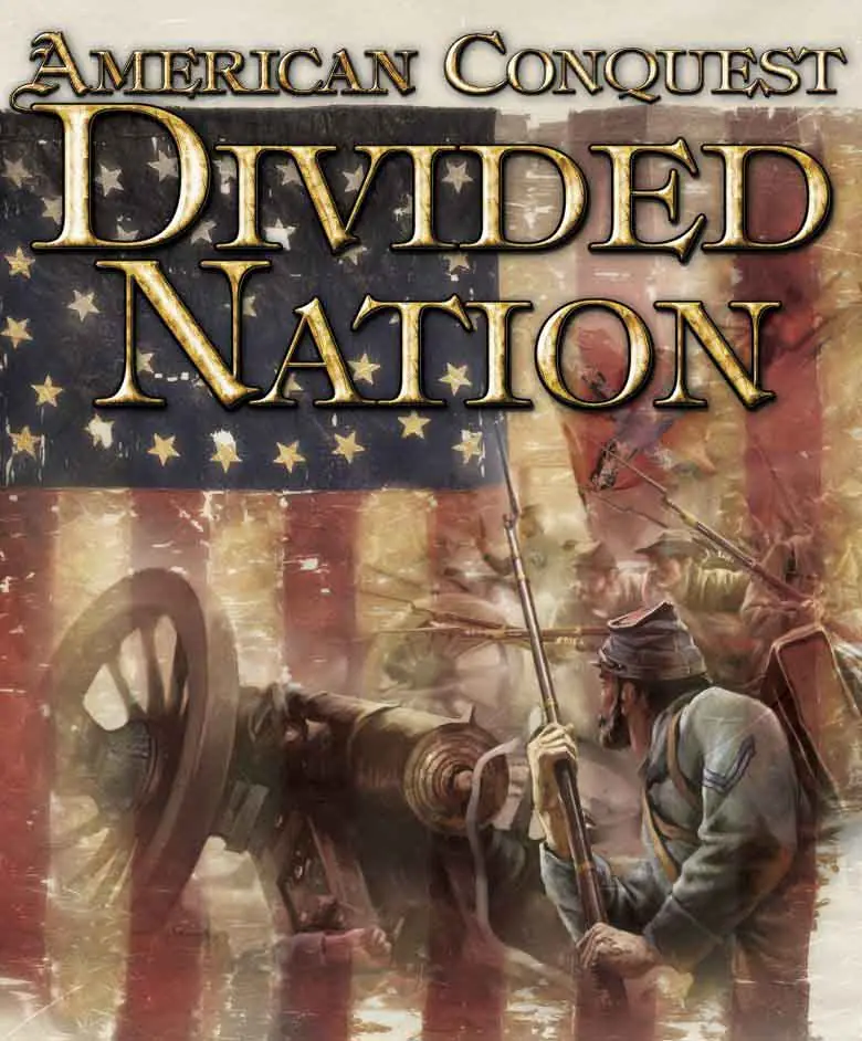 American Conquest: Divided Nation Game Cover
