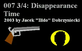 007 3/4: Disappearance Time Game Cover