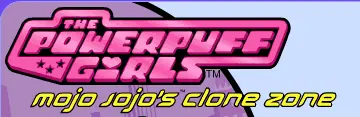 The Powerpuff Girls Learning Challenge: Mojo Jojo's Clone Zone Game Cover
