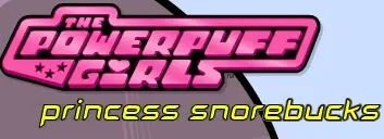 The Powerpuff Girls: Princess Snorebucks Game Cover